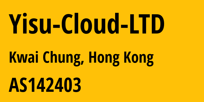 Информация о провайдере Yisu-Cloud-LTD AS142403 YISU CLOUD LTD: все IP-адреса, network, все айпи-подсети