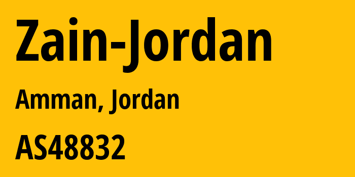 Информация о провайдере Zain-Jordan AS48832 Jordanian mobile phone services Ltd: все IP-адреса, network, все айпи-подсети