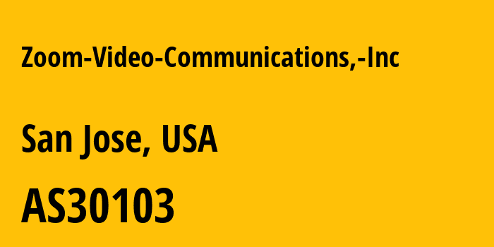 Информация о провайдере Zoom-Video-Communications,-Inc AS30103 Zoom Video Communications, Inc: все IP-адреса, network, все айпи-подсети