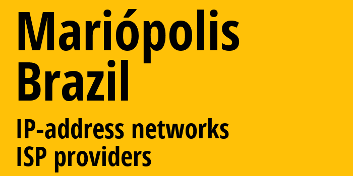 Mariópolis [Mariópolis] Бразилия: информация о городе, айпи-адреса, IP-провайдеры