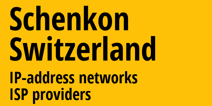 Шенкон [Schenkon] Швейцария: информация о городе, айпи-адреса, IP-провайдеры