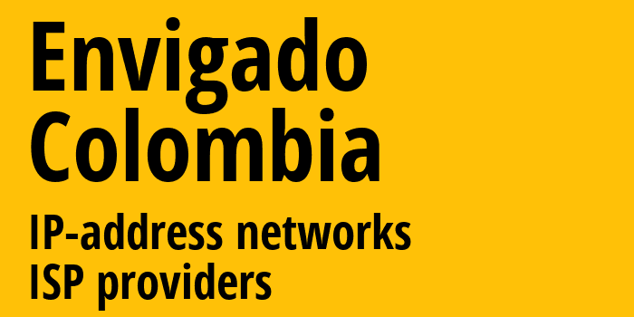Энвигадо [Envigado] Колумбия: информация о городе, айпи-адреса, IP-провайдеры
