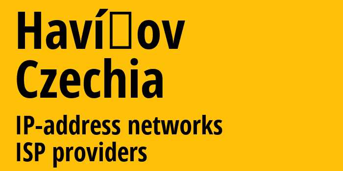 Гавиржов [Havířov] Чехия: информация о городе, айпи-адреса, IP-провайдеры