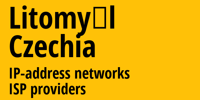 Литомишль [Litomyšl] Чехия: информация о городе, айпи-адреса, IP-провайдеры