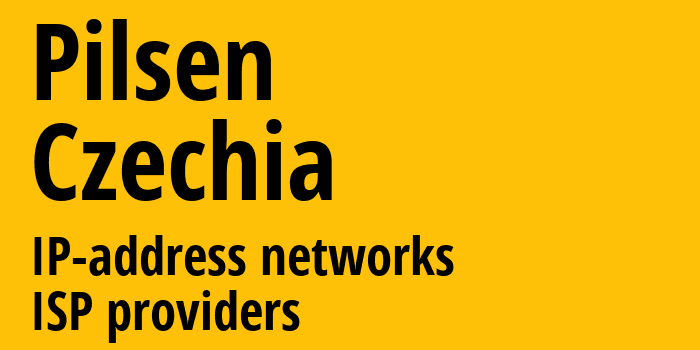 Пльзень [Pilsen] Чехия: информация о городе, айпи-адреса, IP-провайдеры