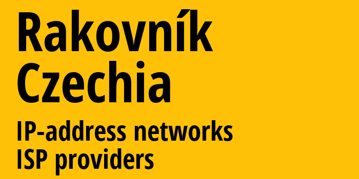 Rakovník [Rakovník] Чехия: информация о городе, айпи-адреса, IP-провайдеры