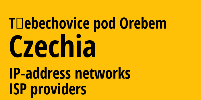 Třebechovice pod Orebem [Třebechovice pod Orebem] Чехия: информация о городе, айпи-адреса, IP-провайдеры
