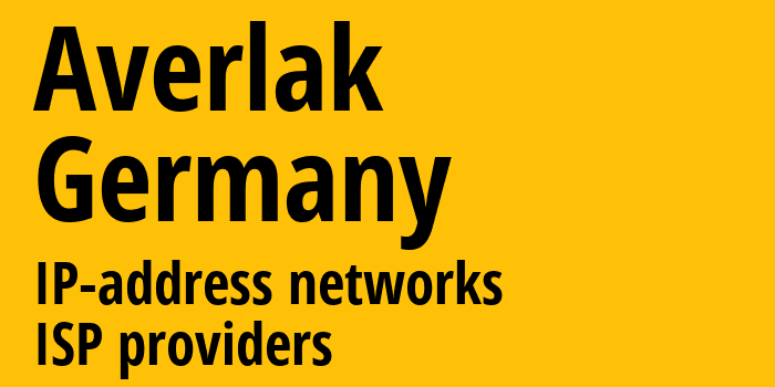 Averlak [Averlak] Германия: информация о городе, айпи-адреса, IP-провайдеры