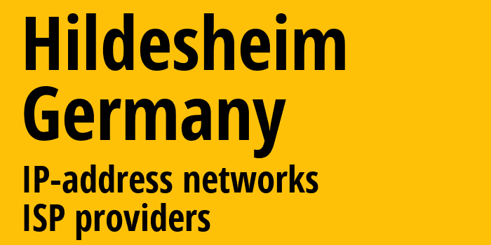 Хильдесхайм [Hildesheim] Германия: информация о городе, айпи-адреса, IP-провайдеры