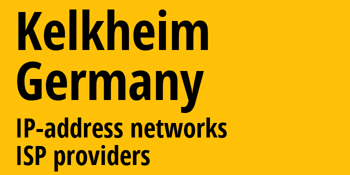 Kelkheim [Kelkheim] Германия: информация о городе, айпи-адреса, IP-провайдеры