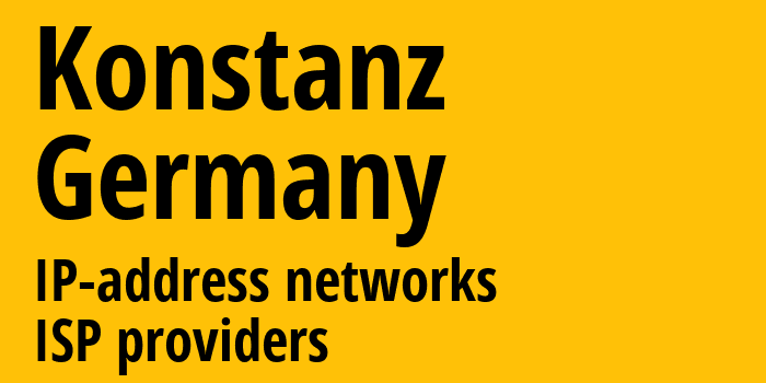 Констанц [Konstanz] Германия: информация о городе, айпи-адреса, IP-провайдеры