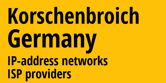 Коршенбройх [Korschenbroich] Германия: информация о городе, айпи-адреса, IP-провайдеры