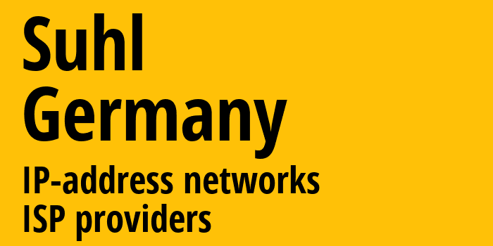 Зуль [Suhl] Германия: информация о городе, айпи-адреса, IP-провайдеры