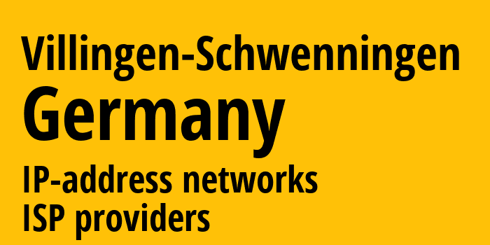 Виллинген-Швеннинген [Villingen-Schwenningen] Германия: информация о городе, айпи-адреса, IP-провайдеры