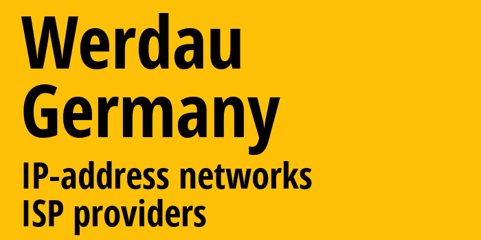 Вердау [Werdau] Германия: информация о городе, айпи-адреса, IP-провайдеры