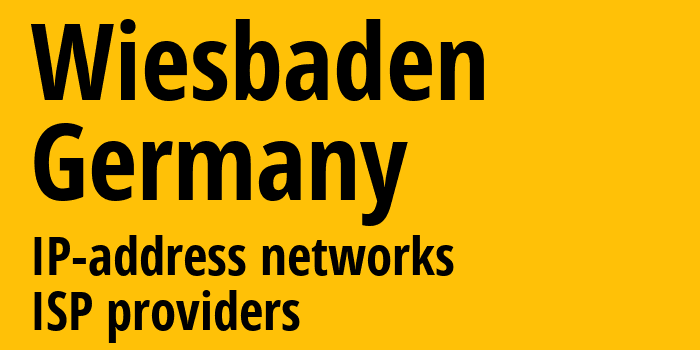 Висбаден [Wiesbaden] Германия: информация о городе, айпи-адреса, IP-провайдеры