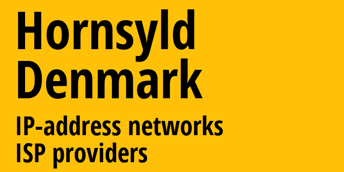 Hornsyld [Hornsyld] Дания: информация о городе, айпи-адреса, IP-провайдеры