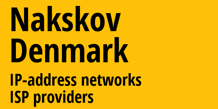 Наксков [Nakskov] Дания: информация о городе, айпи-адреса, IP-провайдеры