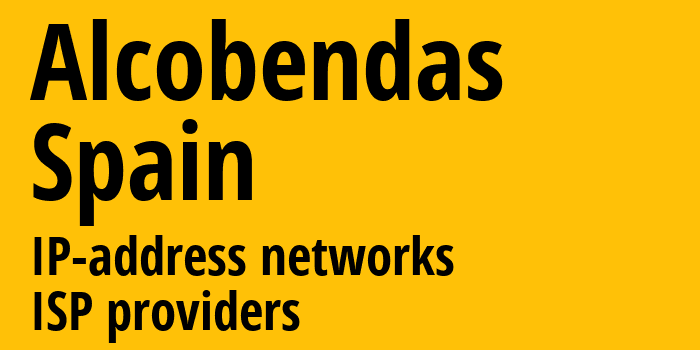 Алькобендас [Alcobendas] Испания: информация о городе, айпи-адреса, IP-провайдеры