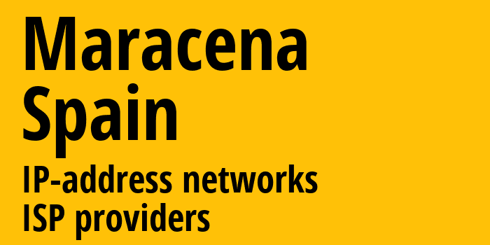 Maracena [Maracena] Испания: информация о городе, айпи-адреса, IP-провайдеры