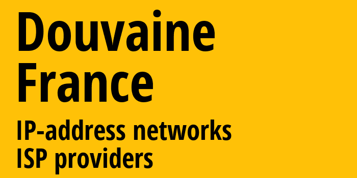 Douvaine [Douvaine] Франция: информация о городе, айпи-адреса, IP-провайдеры