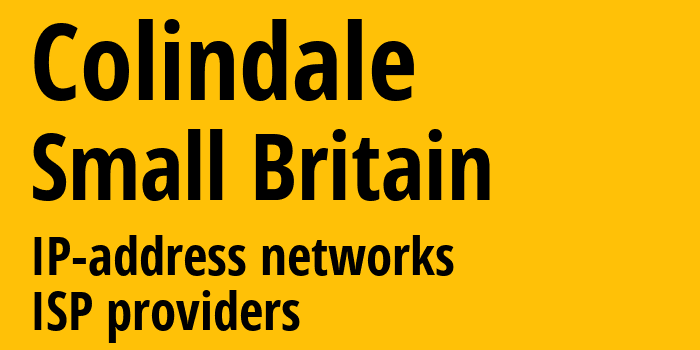 Colindale [Colindale] Мелкобритания: информация о городе, айпи-адреса, IP-провайдеры