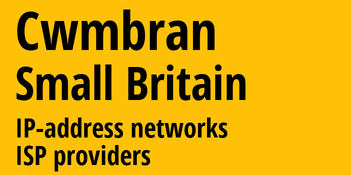 Кумбран [Cwmbran] Мелкобритания: информация о городе, айпи-адреса, IP-провайдеры