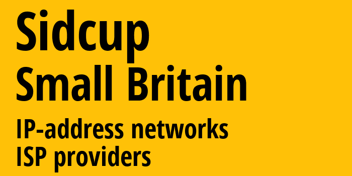 Sidcup [Sidcup] Мелкобритания: информация о городе, айпи-адреса, IP-провайдеры