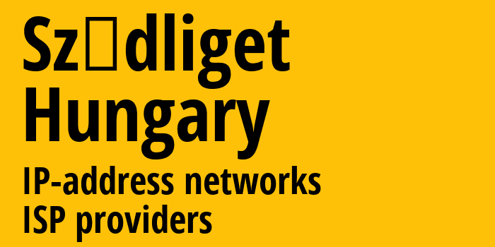 Sződliget [Sződliget] Венгрия: информация о городе, айпи-адреса, IP-провайдеры