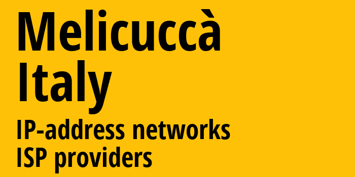 Melicuccà [Melicuccà] Италия: информация о городе, айпи-адреса, IP-провайдеры