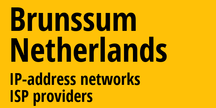 Брюнссуме [Brunssum] Нидерланды: информация о городе, айпи-адреса, IP-провайдеры