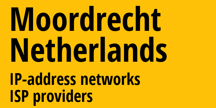 Moordrecht [Moordrecht] Нидерланды: информация о городе, айпи-адреса, IP-провайдеры