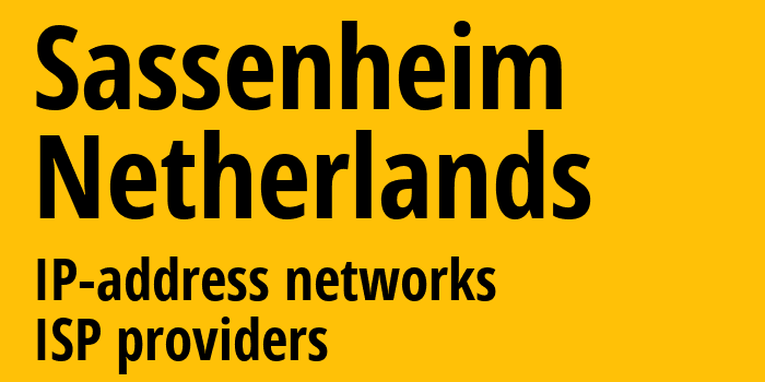 Сассенхейм [Sassenheim] Нидерланды: информация о городе, айпи-адреса, IP-провайдеры