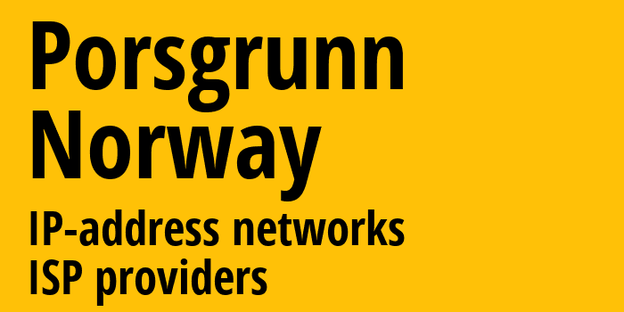 Пушгрён [Porsgrunn] Норвегия: информация о городе, айпи-адреса, IP-провайдеры