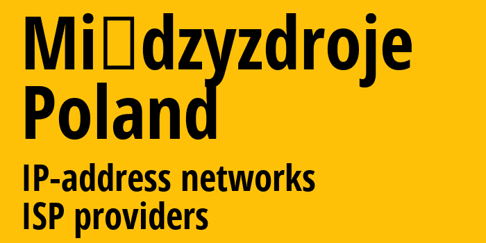 Мендзыздрое [Międzyzdroje] Польша: информация о городе, айпи-адреса, IP-провайдеры