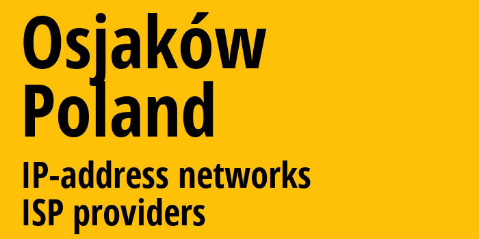 Осьякув [Osjaków] Польша: информация о городе, айпи-адреса, IP-провайдеры