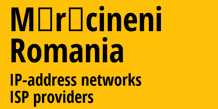 Mărăcineni [Mărăcineni] Румыния: информация о городе, айпи-адреса, IP-провайдеры