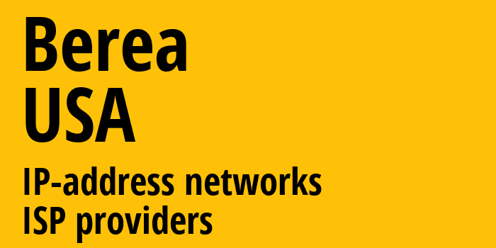 Береа [Berea] США: информация о городе, айпи-адреса, IP-провайдеры
