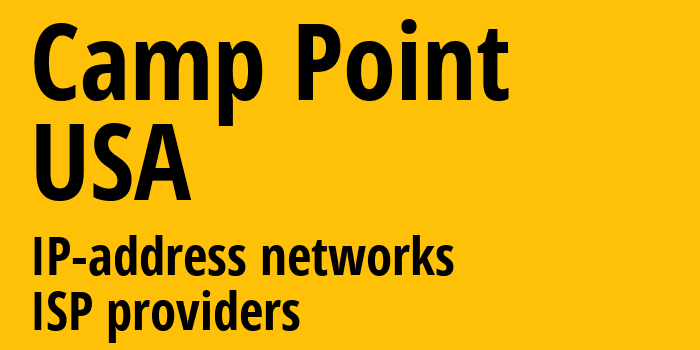 Camp Point [Camp Point] США: информация о городе, айпи-адреса, IP-провайдеры