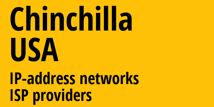 Chinchilla [Chinchilla] США: информация о городе, айпи-адреса, IP-провайдеры