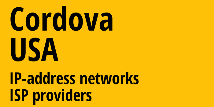 Cordova [Cordova] США: информация о городе, айпи-адреса, IP-провайдеры