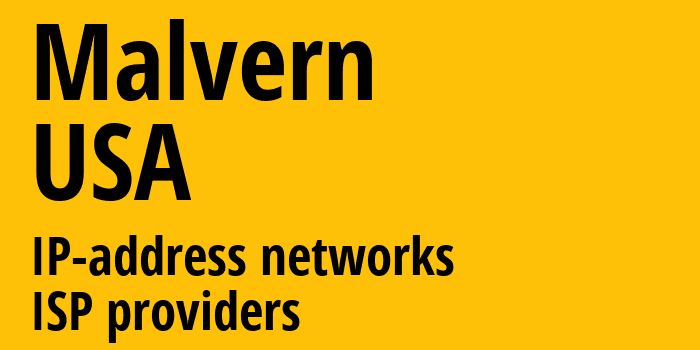 Malvern [Malvern] США: информация о городе, айпи-адреса, IP-провайдеры