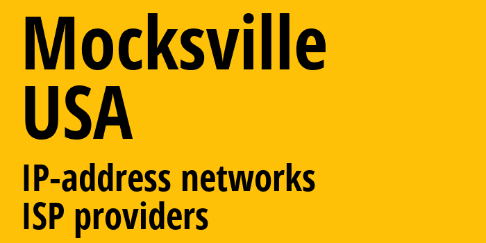 Mocksville [Mocksville] США: информация о городе, айпи-адреса, IP-провайдеры