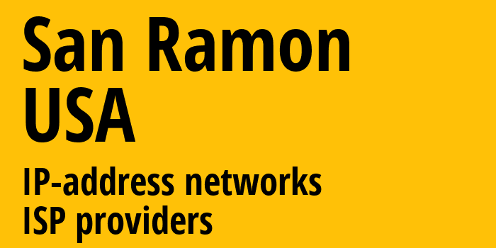 Сан-Рамон [San Ramon] США: информация о городе, айпи-адреса, IP-провайдеры
