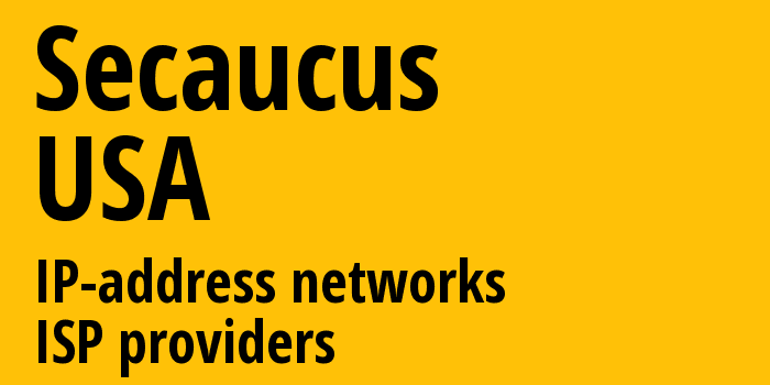 Secaucus [Secaucus] США: информация о городе, айпи-адреса, IP-провайдеры