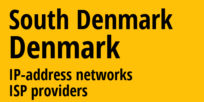 Южная Дания [South Denmark] Дания: информация о регионе, IP-адреса, IP-провайдеры