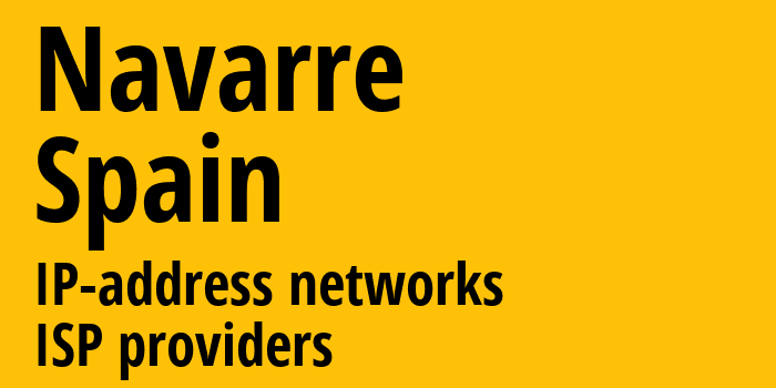 Наварра [Navarre] Испания: информация о регионе, IP-адреса, IP-провайдеры