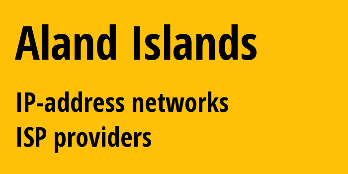 Эландские острова: все AX IP-адреса, все диапазоны айпи-адресов, все AX подсети, все AX IP-провайдеры