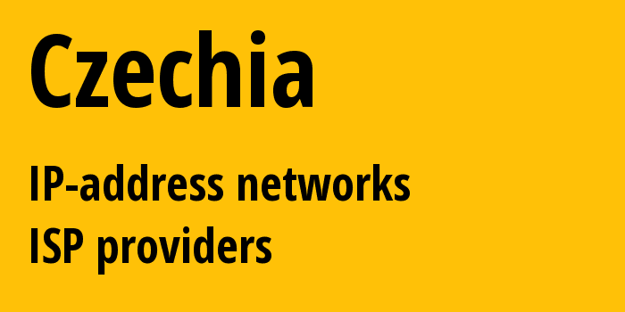 Czechia cz: all IP addresses, address range, all subnets, IP providers, ISP