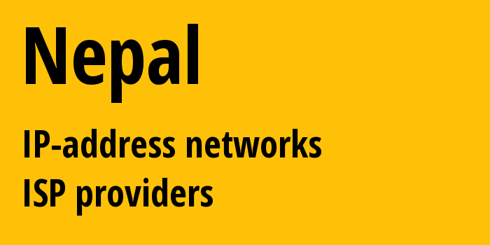 Nepal np: all IP addresses, address range, all subnets, IP providers, ISP